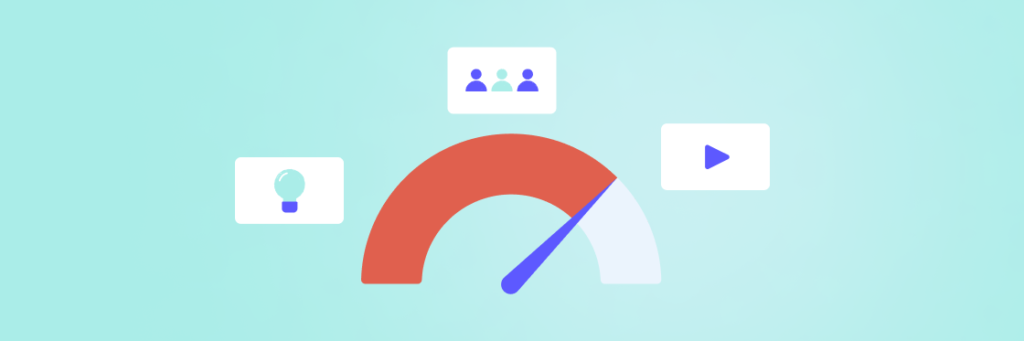 Illustration of a semi-circular meter with a needle pointing in the middle, flanked by icons representing a light bulb, a group of people, and a play button.