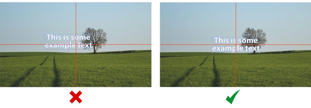 Comparison of improper and proper text alignment on a background image.