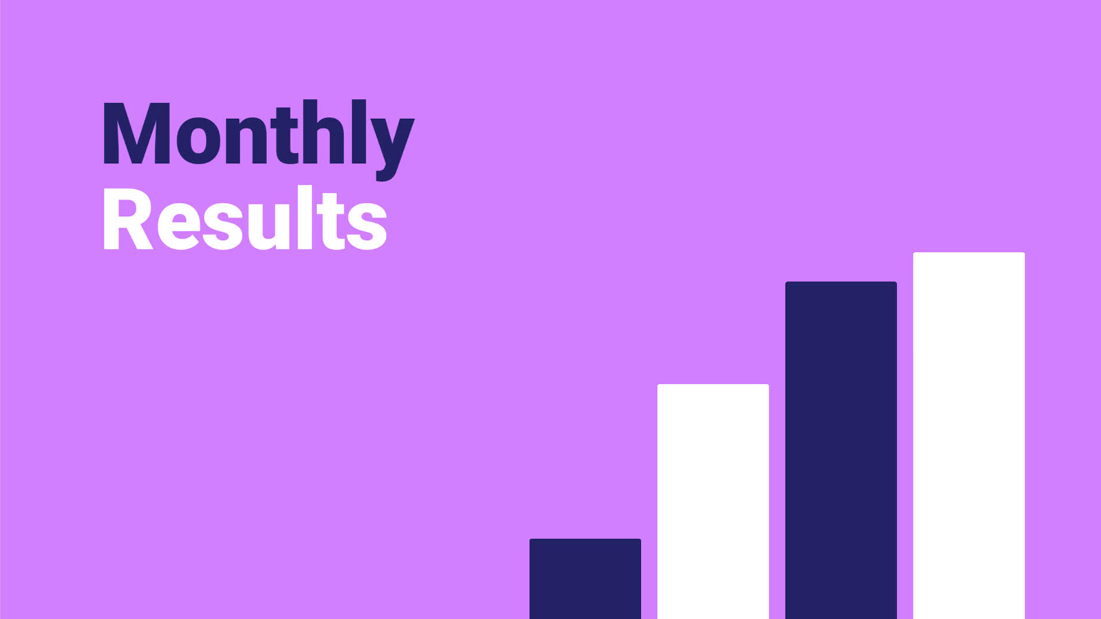 Bar graph displaying increasing monthly results on a purple background.