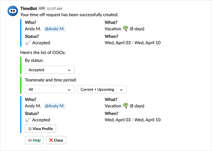 A screenshot of an application interface showing a successful time off request, with a focus on a user named andy m. and details of the approved leave dates.