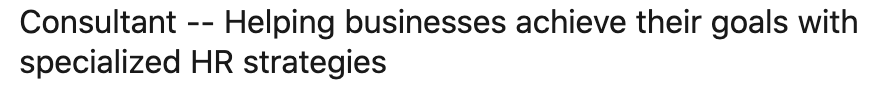 Professional consultant offering expertise in HR strategies to improve business performance, as featured in LinkedIn headlines.