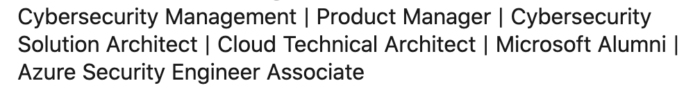 List of professional titles and roles related to cybersecurity and cloud computing for LinkedIn headlines.