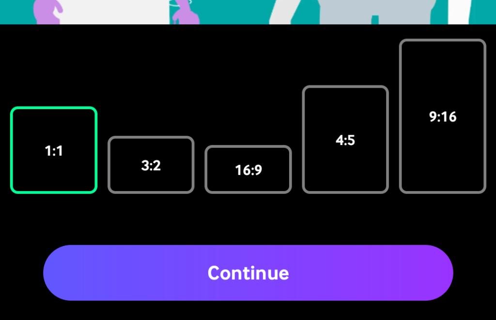 An interface showing different aspect ratio options with a "continue" button below.
