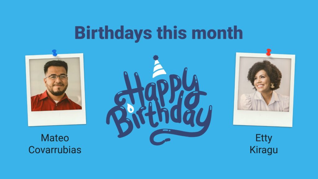 A graphic created with Biteable video maker, featuring two pinned photos labeled "mateo covarrubias" and "etty kiragu" with a "happy birthday" message in the center, celebrating