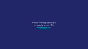 Biteable video maker text on a blue background stating anticipation for a response to an offer.