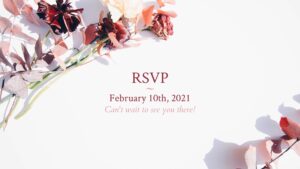 Elegant RSVP invitation with a date announcement surrounded by a floral arrangement on a white background, created with Biteable video maker.