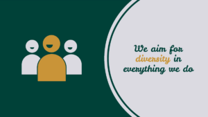 Illustration of three stylized people beside text that reads, "We aim for diversity in everything we do," on a green and gray background.